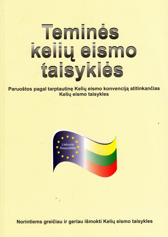 Teminės kelių eismo taisyklės