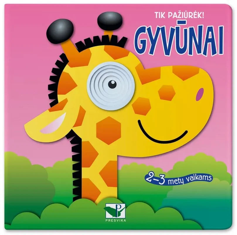 Tik pažiūrėk! Gyvūnai