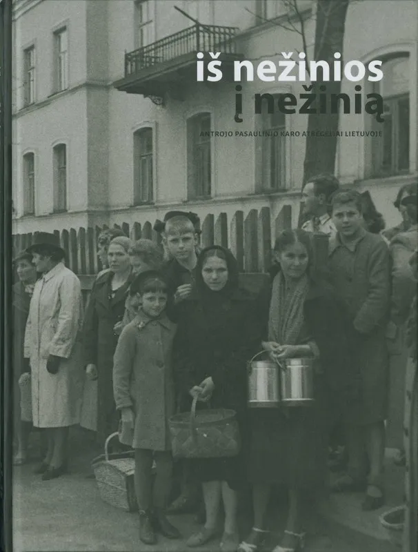 Iš nežinios į nežinią