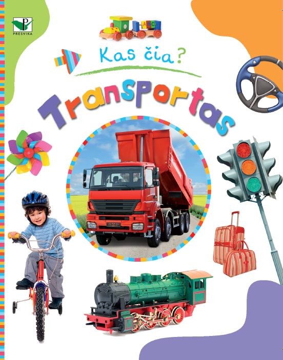 Kas čia? Transportas