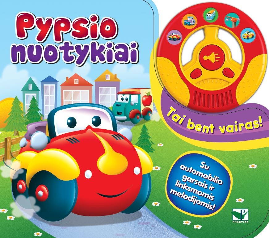 Pypsio nuotykiai. Tai bent vairas