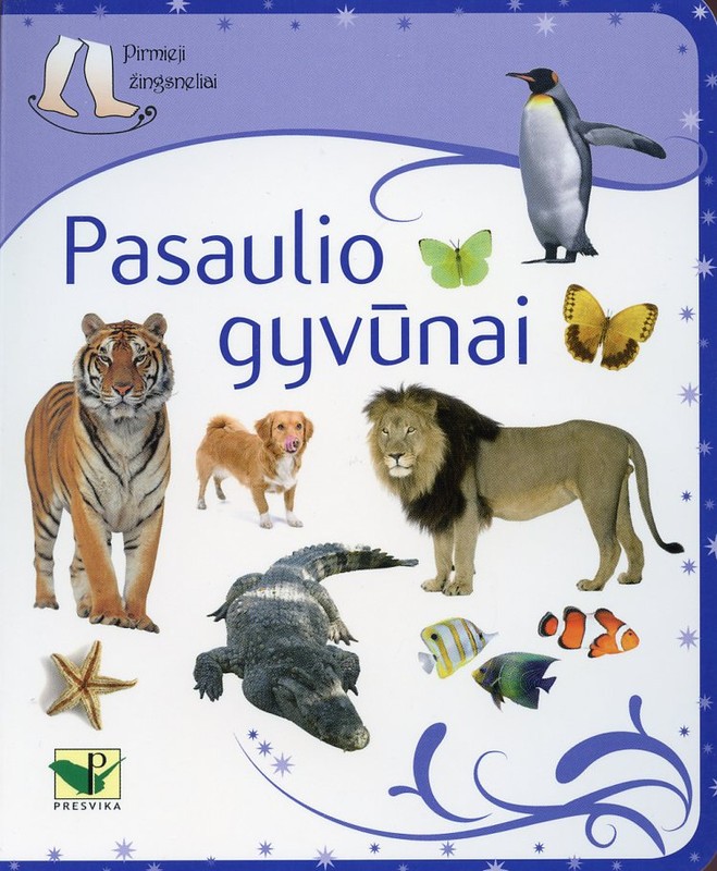 Pirmieji žingsneliai. Pasaulio gyvūnai