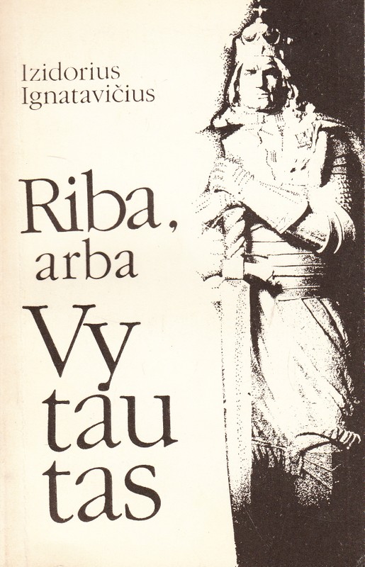 Riba arba Vytautas