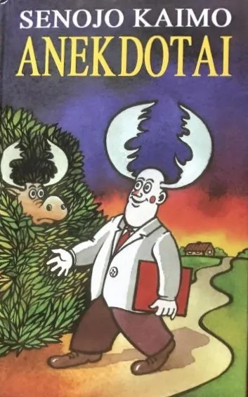 Senojo kaimo anekdotai