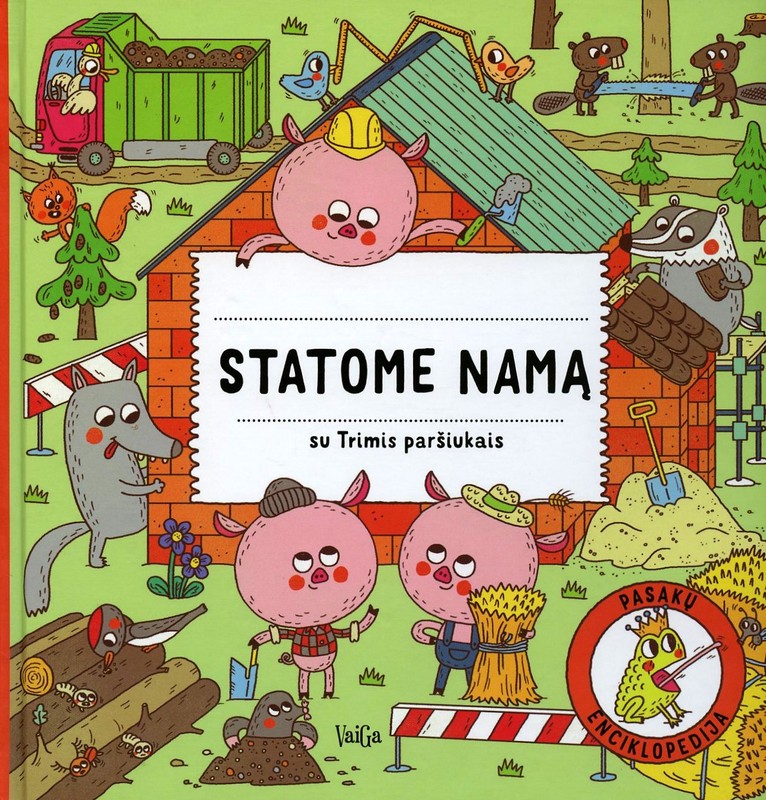 Statome namą su Trimis paršiukais