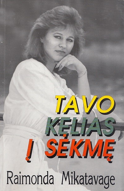 Tavo kelias į sėkmę