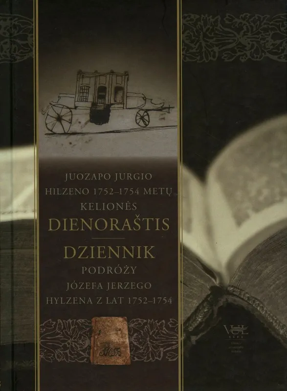 Juozapo Jurgio Hilzeno 1752-1754 metų kelionės dienoraštis