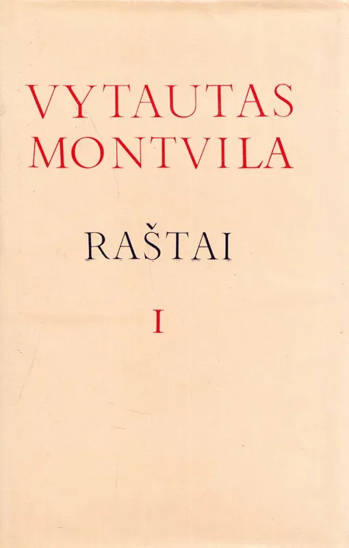 Vytautas Montvila. Raštai (I ir II tomai)
