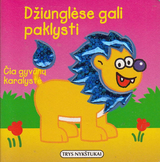 Džiunglėse gali paklysti – čia gyvūnų karalystė