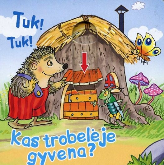 Kas trobelėje gyvena? Tuk tuk