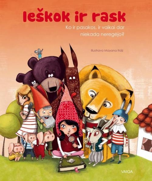 Ieškok ir rask. Ko ir pasakos, ir vaikai dar niekada neregėjo?