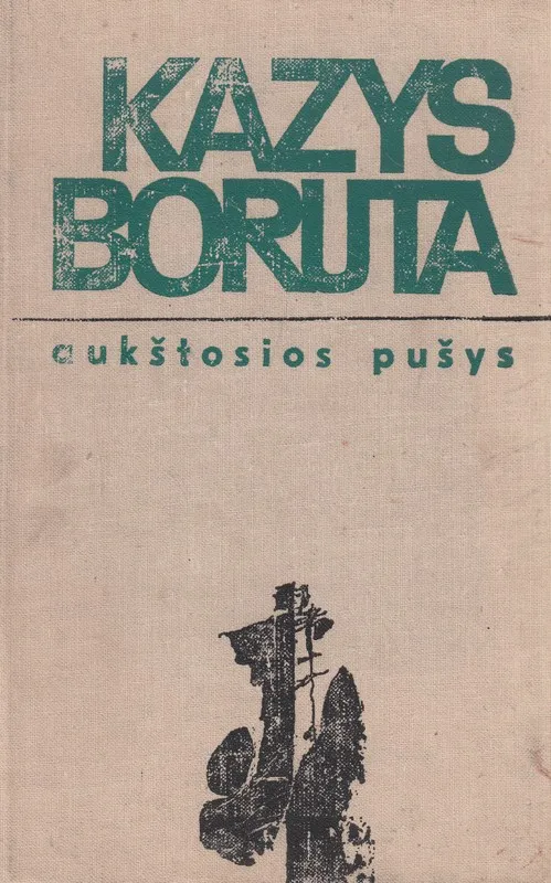 Aukštosios pušys VIII knyga