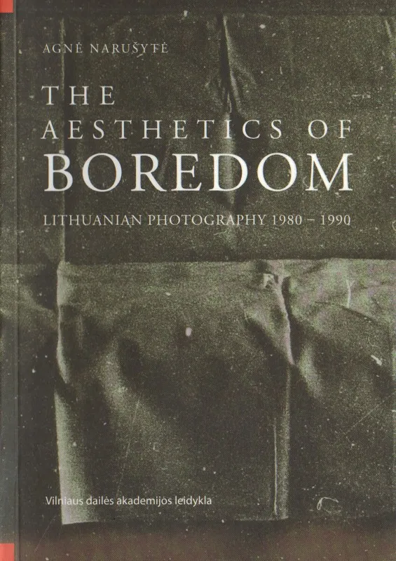 The Aesthetics of Boredom