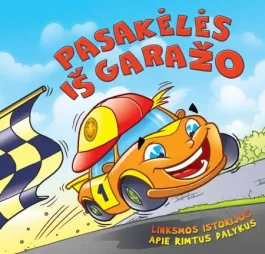 Pasakėlės iš garažo