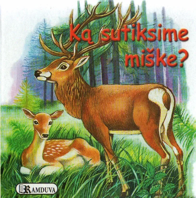 Ką sutiksime miške? )
