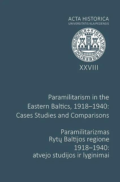 Paramilitarizmas Rytų Baltijos regione 1918–1940