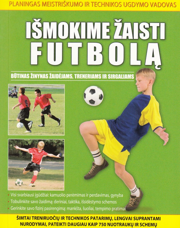 Išmokime žaisti futbolą