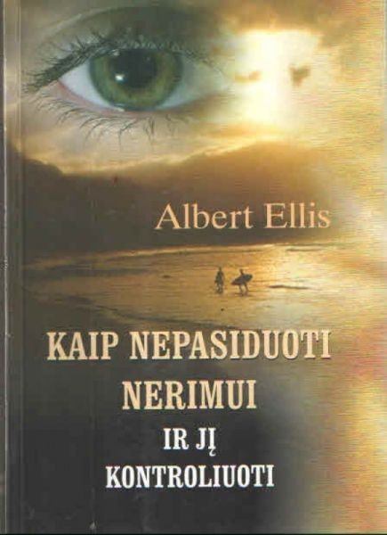 Kaip nepasiduoti nerimui ir jį kontroliuoti