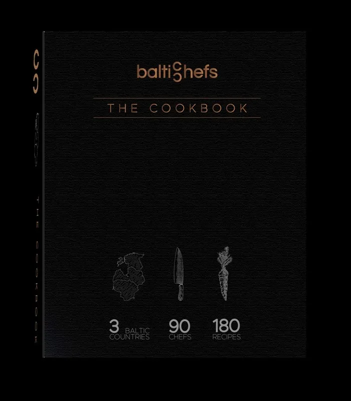 BALTIC CHEFS. THE COOKBOOK