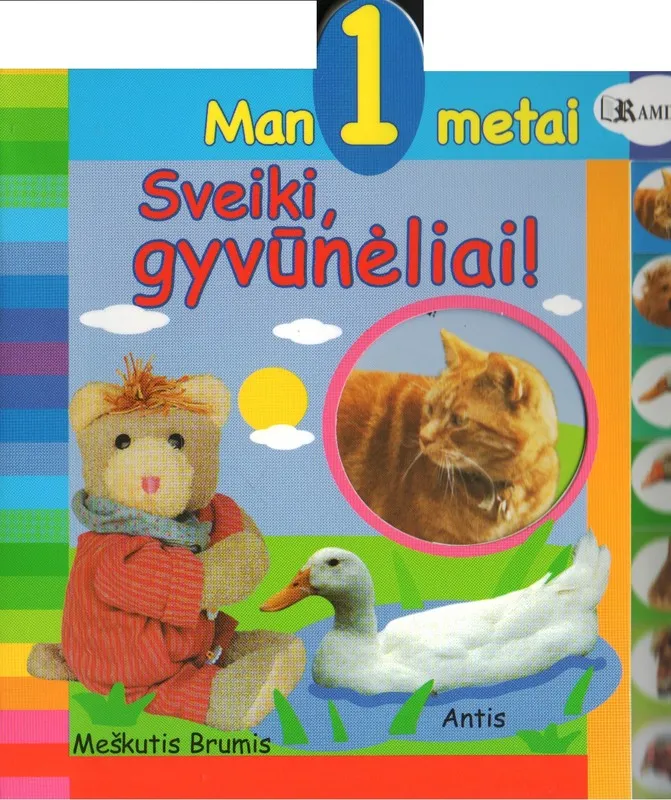 Sveki, gyvūnėliai! Man 1 metai