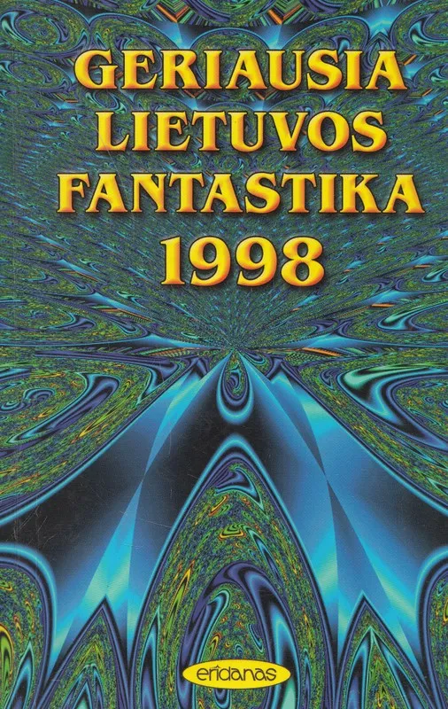 Geriausia Lietuvos fantastika 1998