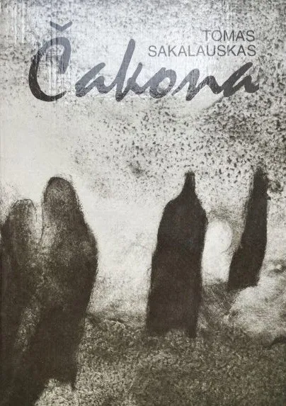Čakona. Užmario slėnio kalnai ir XXX vizijų