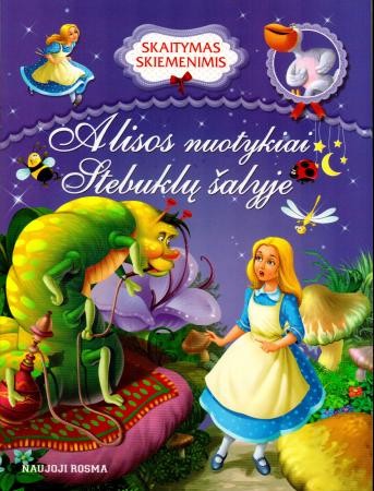 Alisos nuotykiai Stebuklų šalyje. Skaitymas skiemenimis