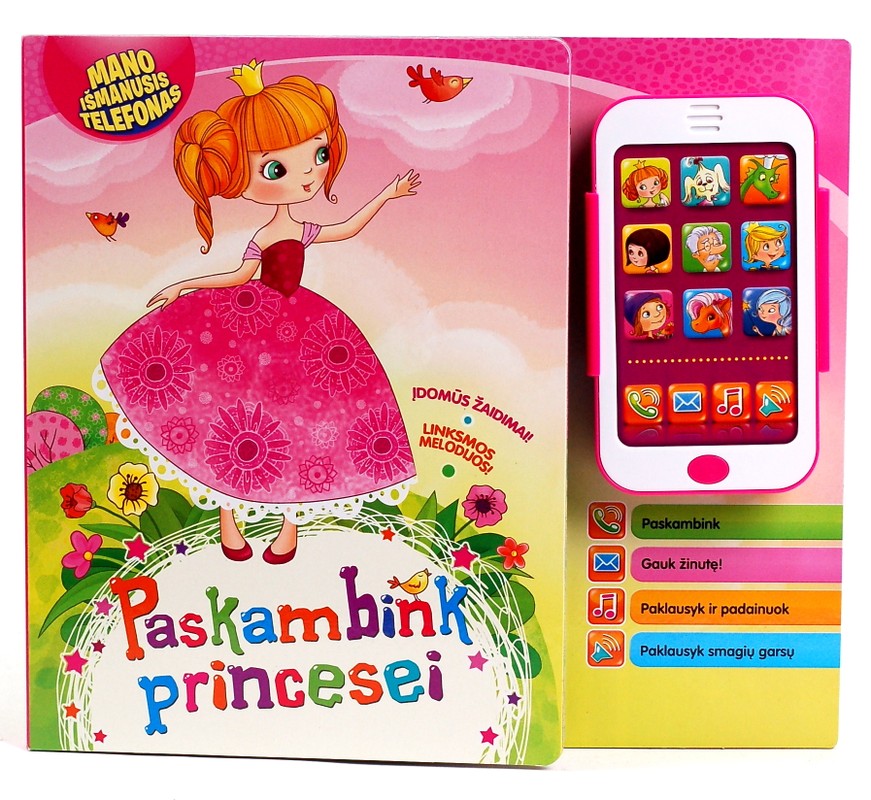 Paskambink princesei. Mano išmanusis telefonas