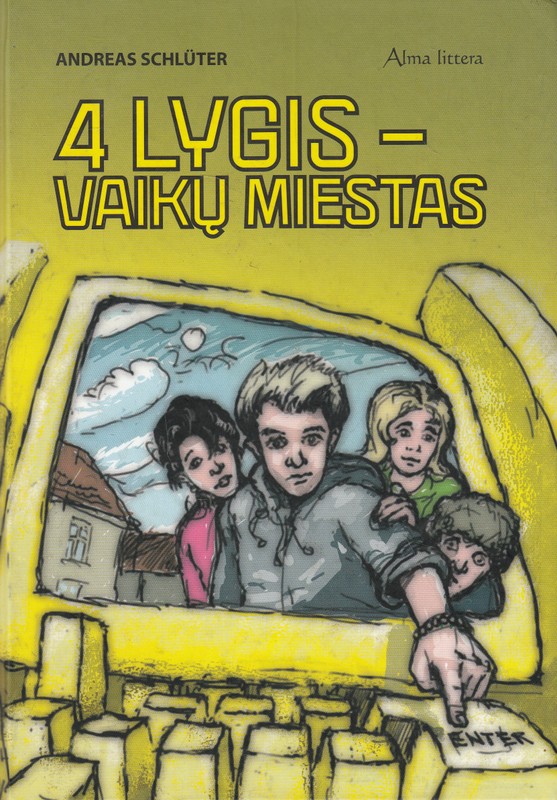 4 lygis - vaikų miestas