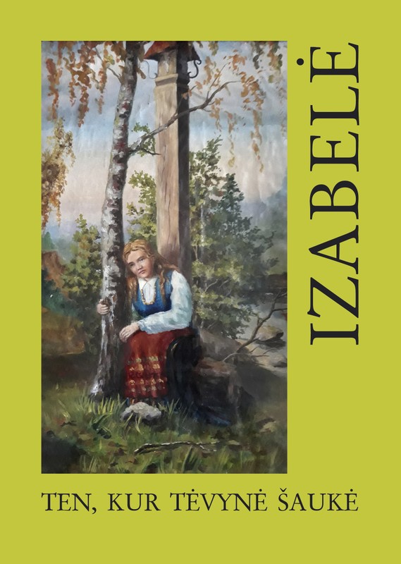Izabelė ten, kur Tėvynė šaukė