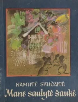 Mane saulytė šaukė