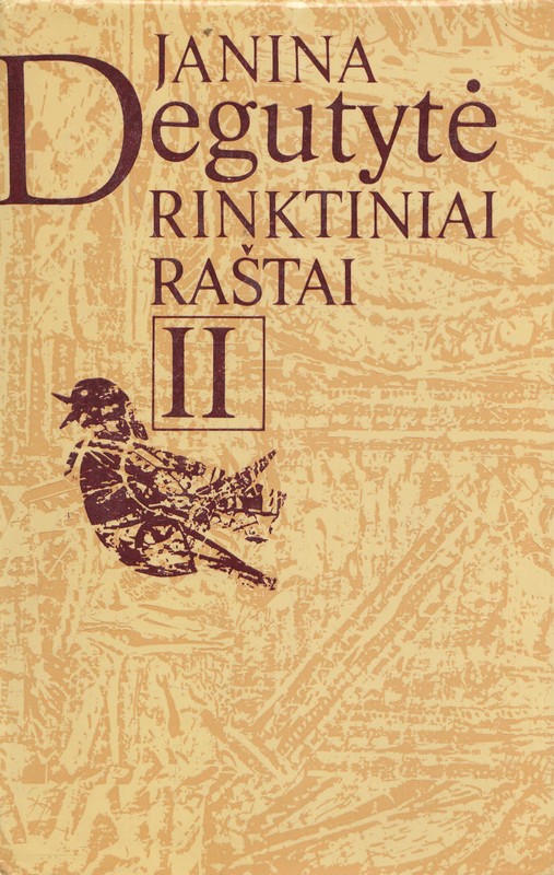 Janina Degutytė. Rinktiniai raštai II