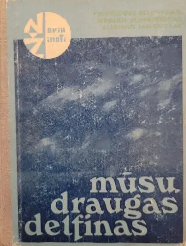 Mūsų draugas delfinas