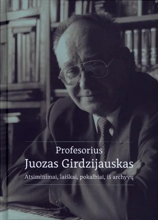 Profesorius Juozas Girdzijauskas