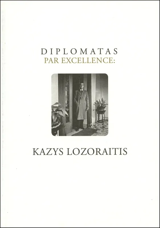 Diplomatas par excellence