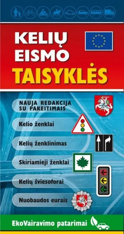 Kelių eismo taisyklės 2015. Ekovairavimo patarimai