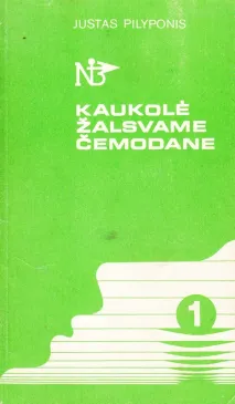 Kaukolė žalsvame čemodane I dalis