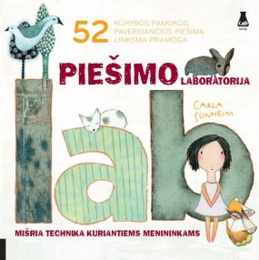 Piešimo laboratorija mišria technika kuriantiems menininkams