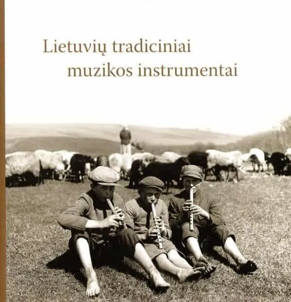 Lietuvių tradiciniai muzikos instrumentai