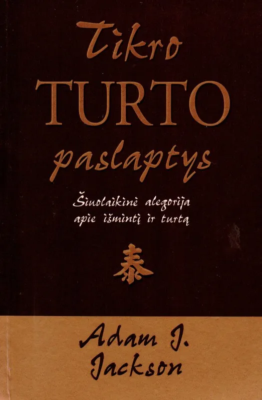 Tikro turto paslaptys