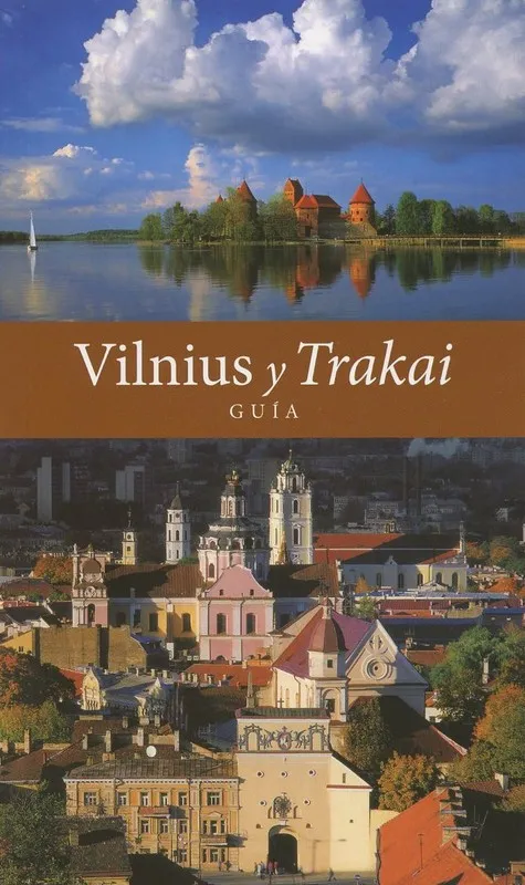 Vilnius y Trakai. Guia (ispanų k.)