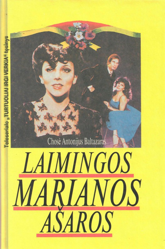 Laimingos Marianos ašaros