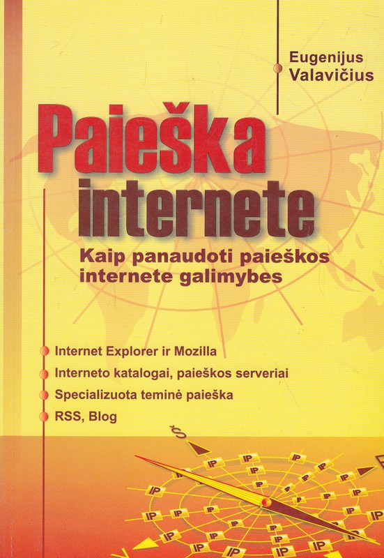Paieška internete. Kaip panaudoti paieškos internete galimybes