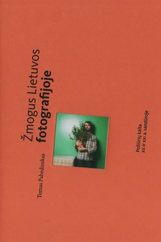 Žmogus Lietuvos fotografijoje