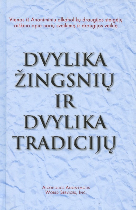 Dvylika žingsnių ir dvylika tradicijų