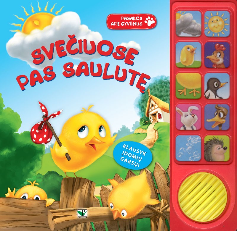 Svečiuose pas saulutę. Pasakos apie gyvūnus su garsais