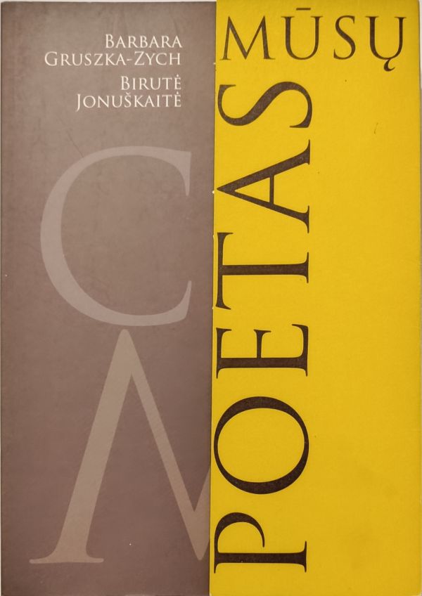 Mūsų poetas / Nasz poeta