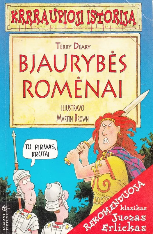 Bjaurybės romėnai