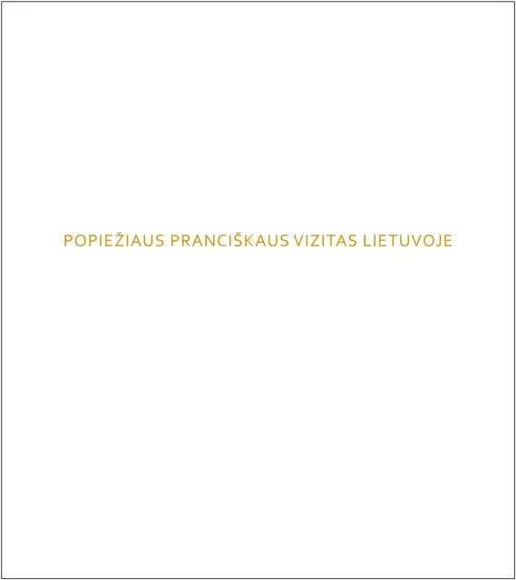 Popiežiaus Pranciškaus vizitas Lietuvoje