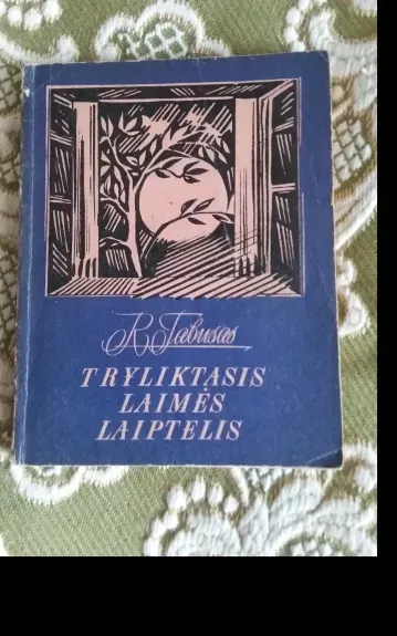 tryliktasis laimės laiptelis